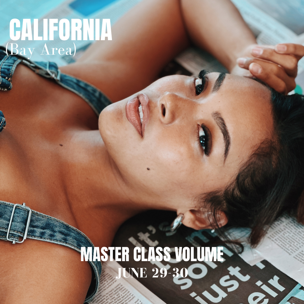 June 29-30 Volume Master Class California, Bay Area {PAY Deposit Only}