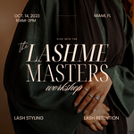 The Lashme Masters Workshop