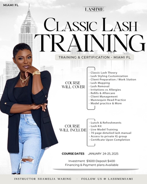 Classic Lash Training Jan 24-25 2025 Miami, FL| Beginner Certification